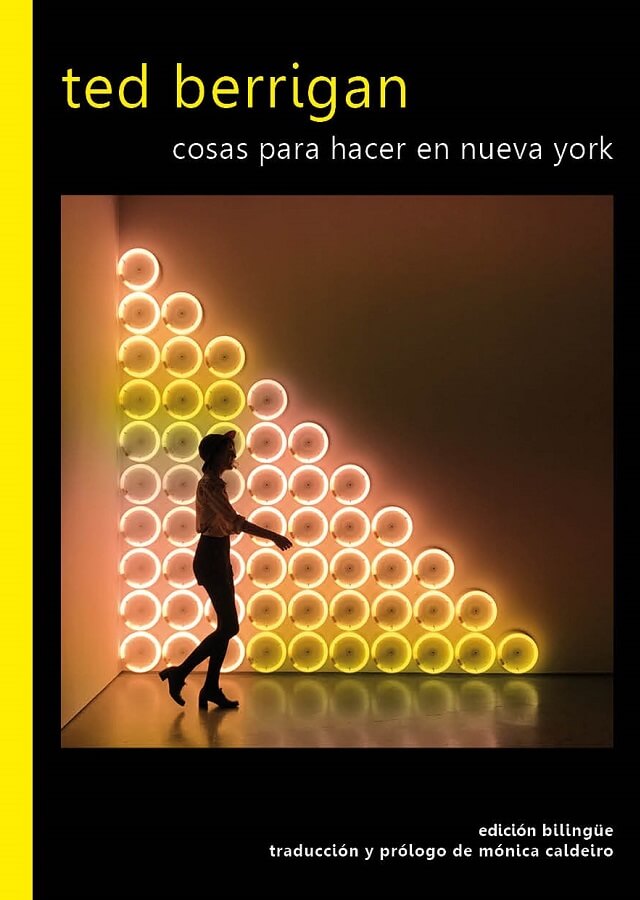 COSAS PARA HACER EN NUEVA YORK Capa do livro 'ted berrigan cosas para hacer en nueva york' com imagem de pessoa e luz circular