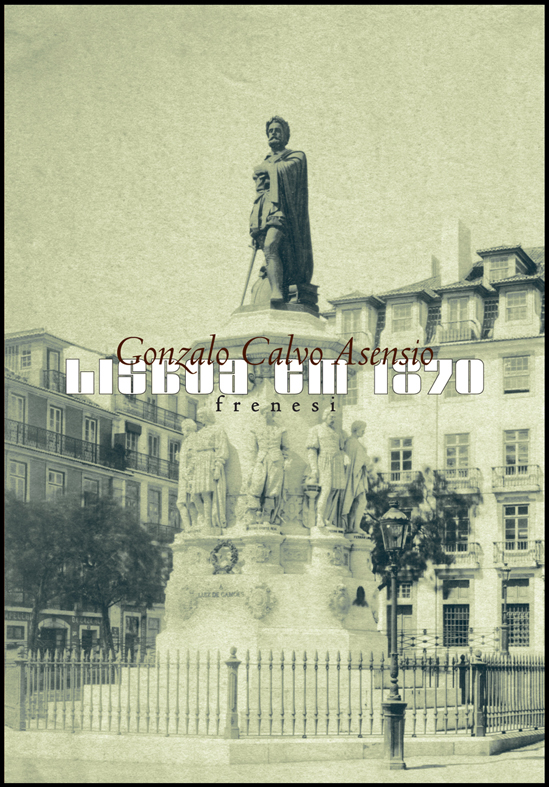 Lisboa em 1870 Capa de livro com estátua histórica em Lisboa e textos de título e autor