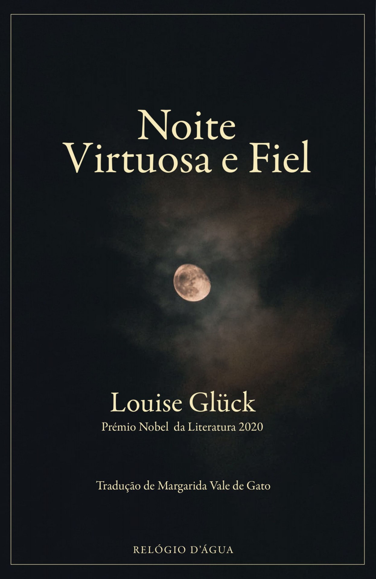 Noite Virtuosa e Fiel Capa de livro com lua e texto em fundo escuro