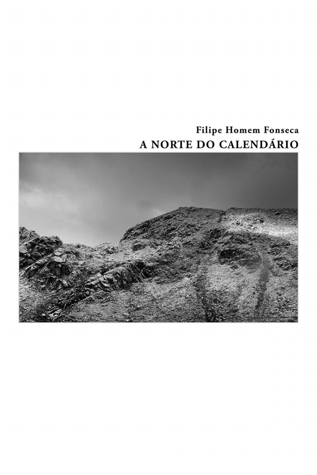 A Norte do Calendário Capa de livro com paisagem rochosa a preto e branco e texto de título e autor