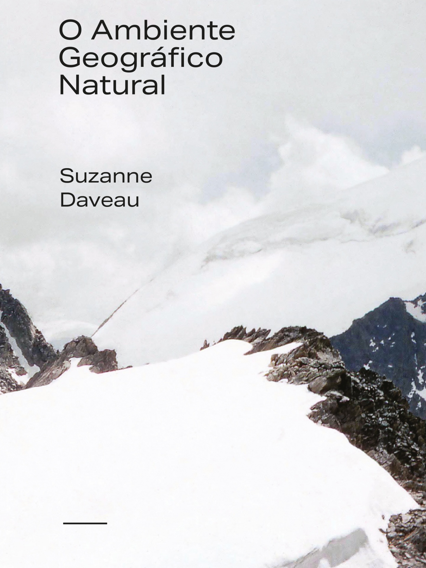 O Ambiente Geográfico Natural Capa de livro com montanhas nevadas e texto do título e autor