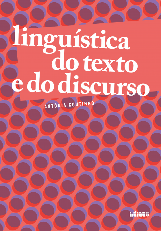 Linguística do Texto e do Discurso Capa de livro com padrão de círculos em rosa e violeta, título em branco, autor e editora LIDEL.