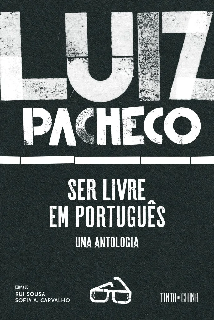 SER LIVRE EM PORTUGUÊS - Uma antologia Capa de livro escura com texto branco Luz Pacheco Ser Livre em Português Uma Antologia