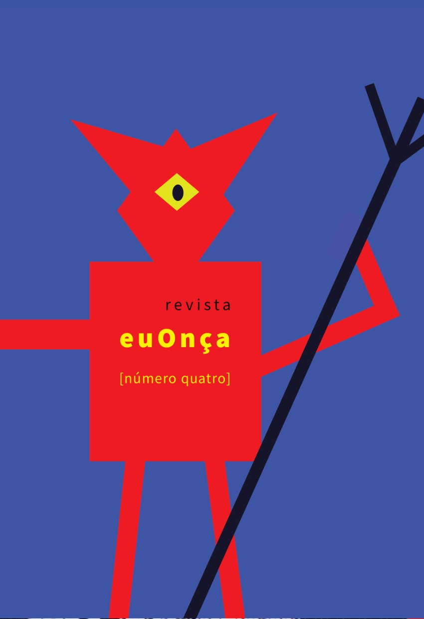 Revista euOnça_4 Capa de revista com figura vermelha de um olho, texto revista euOnça número quatro
