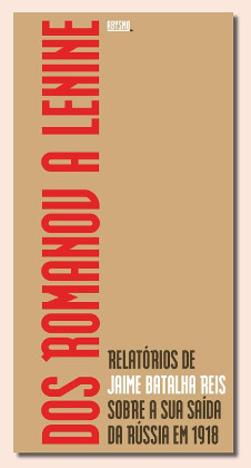 Dos Romanov a Lenine Capa de livro castanha com texto vermelho e preto, título DOS ROMANOV A LENINE, texto adicional e logótipo no topo.