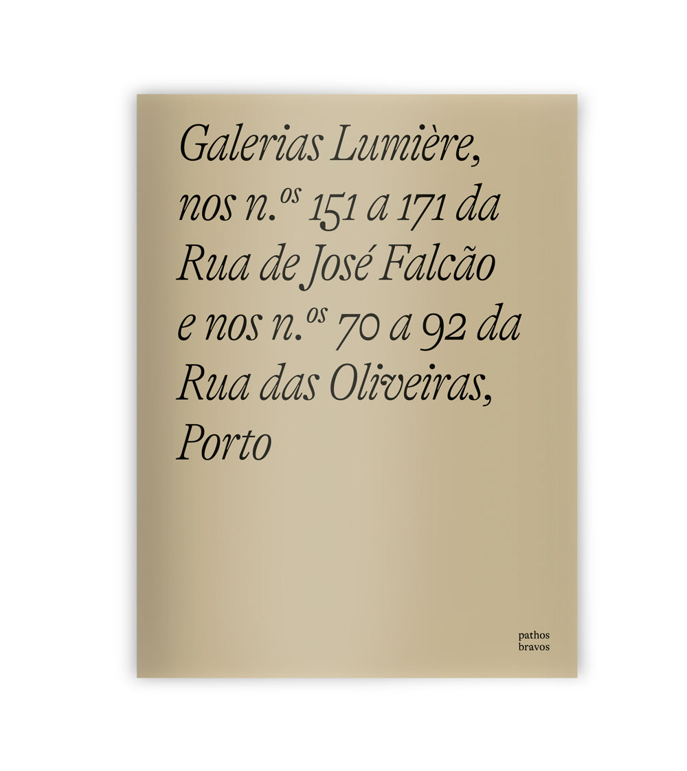Galerias Lumière, Rua de José Falcão nos 151 a 157, Rua das Oliveiras no 72, Porto Póster decorativo com texto de endereços em preto sobre fundo bege.