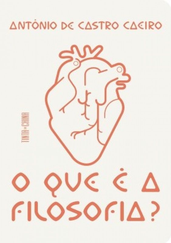 O que é a Filosofia? Capa de livro branca com título, ilustração de coração e texto em laranja