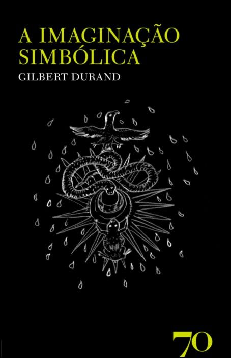 A Imaginação Simbólica Capa de livro preta com título amarelo, autor branco, ilustração simbólica branca e número 70 amarelo
