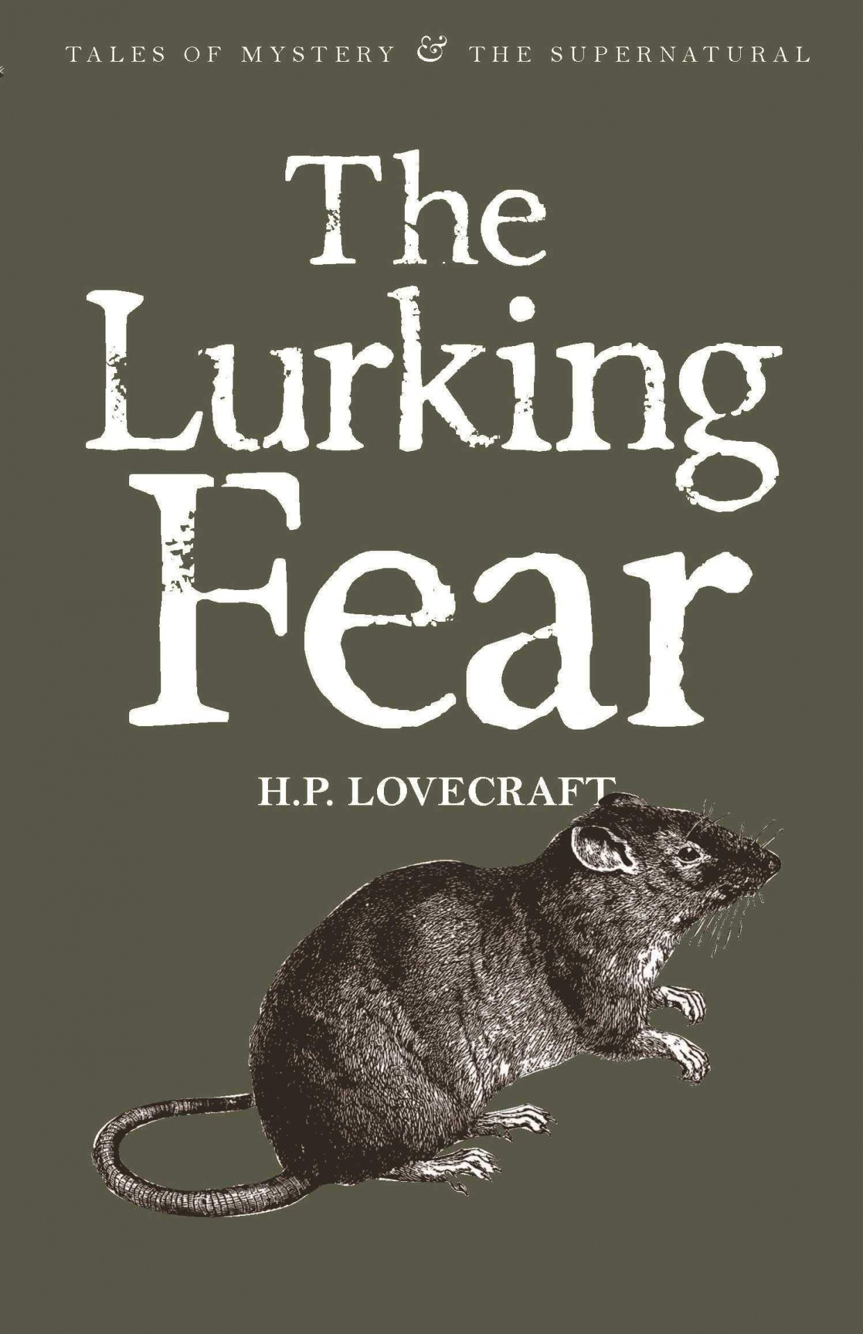 The Lurking Fear. Collected Short Stories - Volume 4: & Other Stories Capa de livro 'The Lurking Fear' de H.P. Lovecraft com desenho de rato