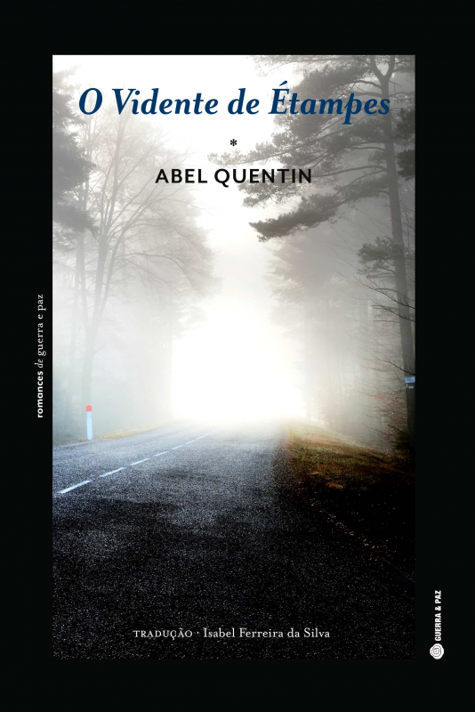 O Vidente de Étampes Capa do livro 'O Vidente de Étampes' com imagem de estrada em nevoeiro