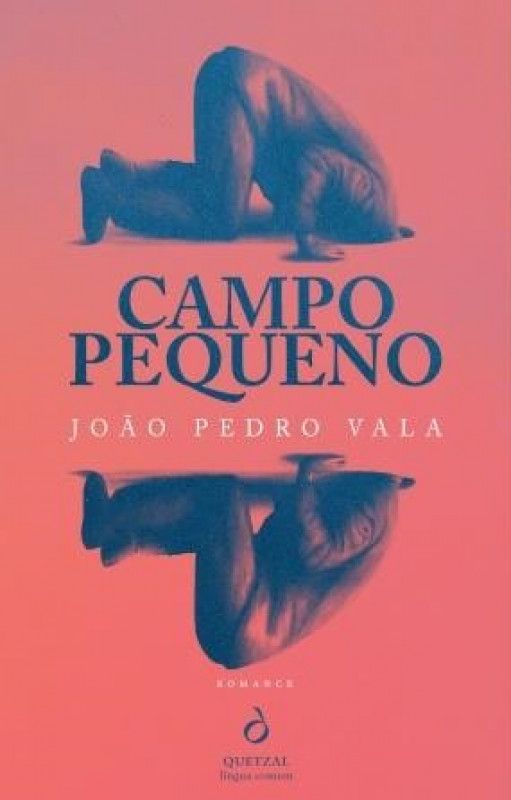 Campo Pequeno Capa de livro rosa com corpo humano em duas posições e texto do título e autor