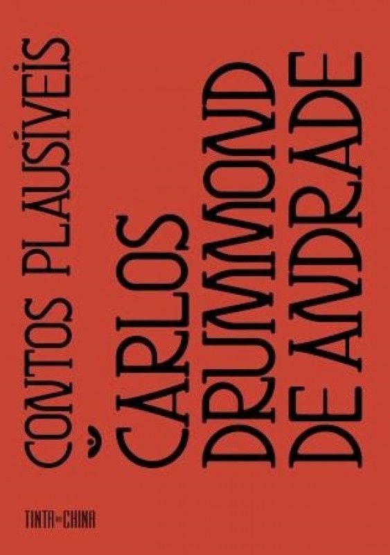 Contos Plausíveis Capa de livro vermelha com texto preto de Carlos Drummond de Andrade