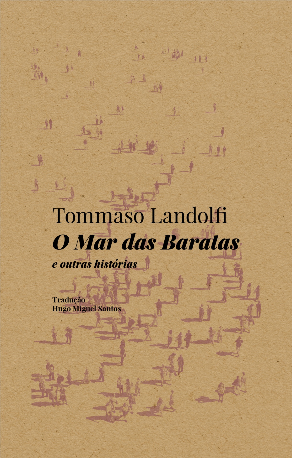 O Mar das Baratas e Outras Histórias Capa de livro O Mar das Baratas de Tommaso Landolfi