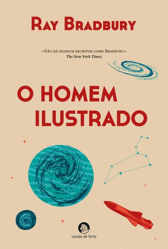 O Homem Ilustrado Capa do livro O Homem Ilustrado de Ray Bradbury com ilustrações espaciais em fundo bege