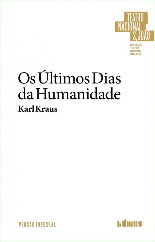 Os Últimos Dias da Humanidade - 2.ª Edição Capa de livro Os Últimos Dias da Humanidade