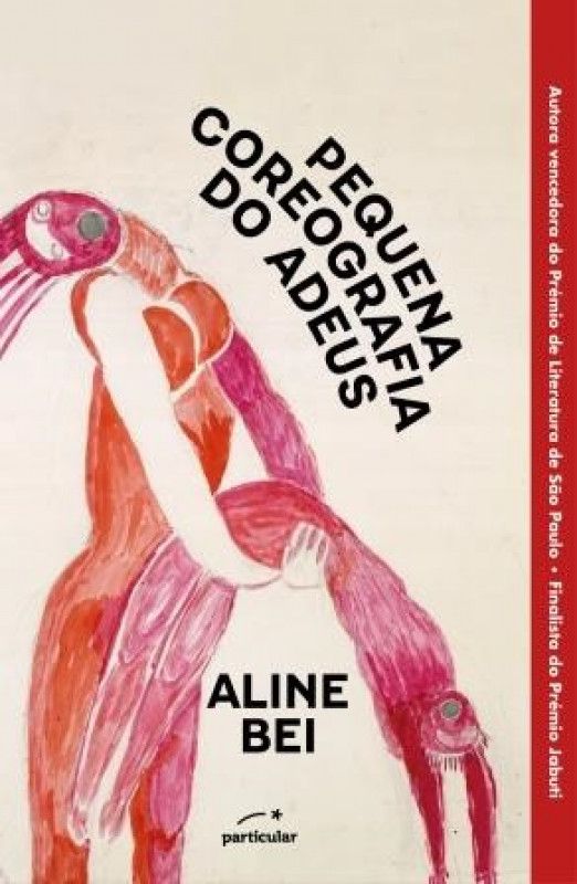 Pequena Coreografia do Adeus Capa de livro com ilustração em tons de rosa e vermelho e texto preto e branco