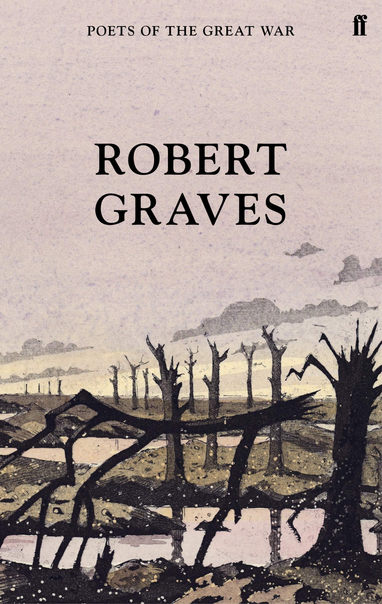 Robert Graves: Selected poems Capa de livro 'Robert Graves' com ilustração de árvores mortas e céu cinzento