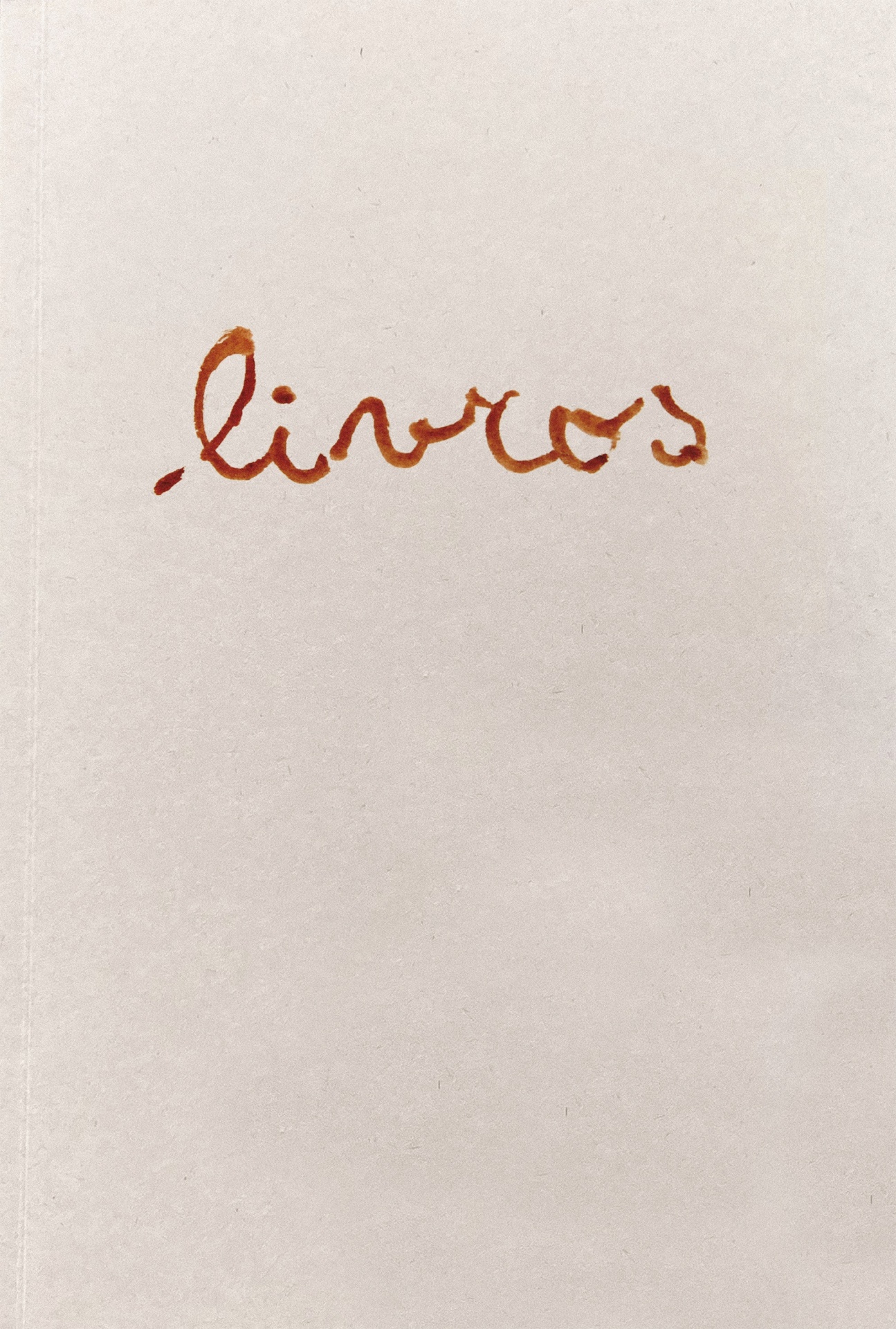 Livros - João Afonso Capa de livro branca com escrita manuscrita 'livros' em castanho