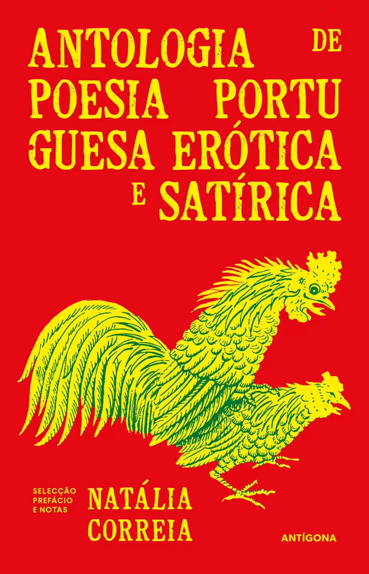 Antologia de Poesia Portuguesa Erótica e Satírica Capa de livro vermelha com texto e ilustração em amarelo de dois galos.