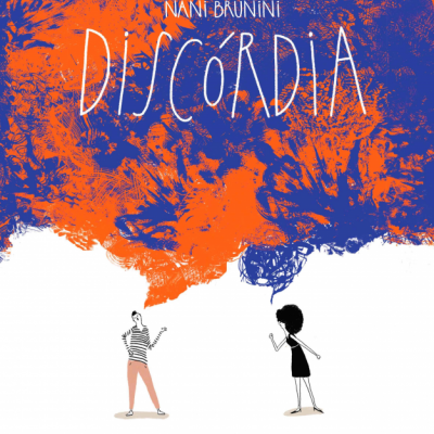 Capa de livro Discordia com ilustração em laranja, azul e branco e texto da autoria Nani Brunini.