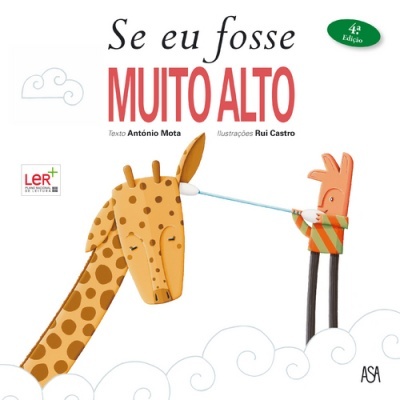 Capa do livro 'Se eu fosse MUITO ALTO' com girafa e criança a esticar elástico