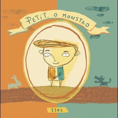 Capa de livro infantil com ilustração de menino e texto PETIT, O MONSTRO