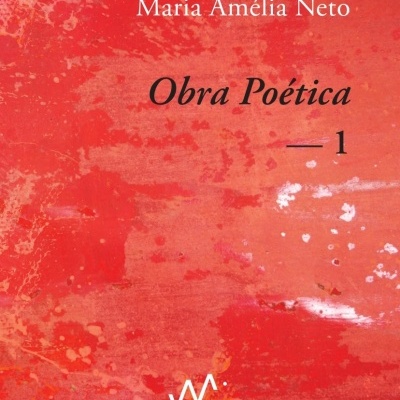 Capa de livro vermelho com título Obra Poética de Maria Amélia Neto
