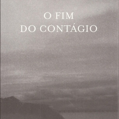 Capa de livro 'O FIM DO CONTÁGIO' de Vasco Gato