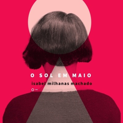 Capa de livro 'O SOL EM MAIO' com design geométrico e pessoa vista de costas.