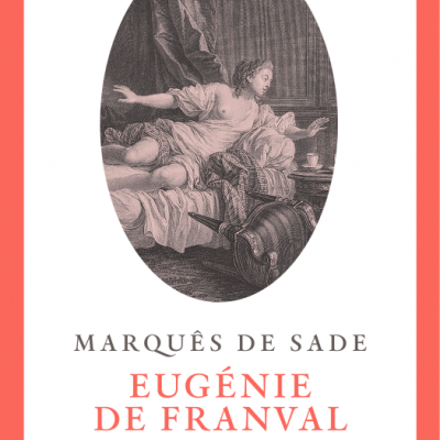 Capa de livro Marquês de Sade Eugénie de Franval com imagem de mulher na cama