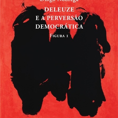 Capa do livro 'DELEUZE E A PERVERSÃO DEMOCRÁTICA' sobre fundo vermelho com manchas pretas.