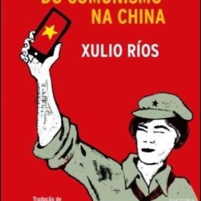 Capa de livro com título 'A METAMORFOSE DO COMUNISMO NA CHINA' e desenho de pessoa em uniforme com telemóvel