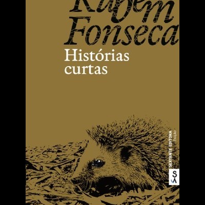 Capa de livro com ouriço e textos Rubem Fonseca Histórias curtas