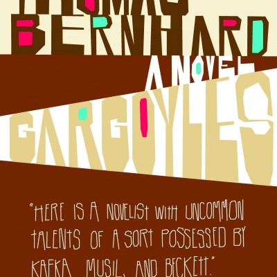 Capa de livro título Gargoyles de Thomas Bernhard com citação em inglês e fundo castanho