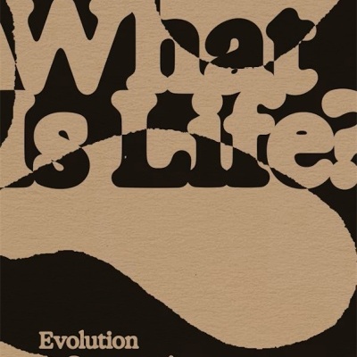 Capa de livro com texto What Is Life?, Blaise Agüera y Arcas e Evolution as Computation com padrão abstrato castanho e preto