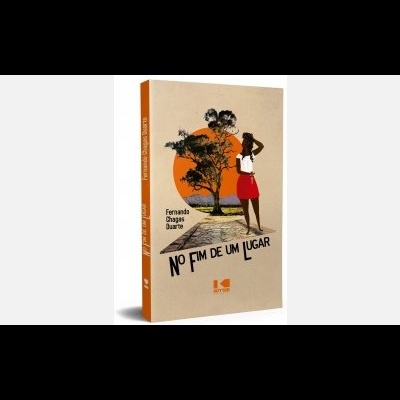 Capa do livro 'No Fim de Um Lugar' com ilustração de árvore e mulher com fundo laranja