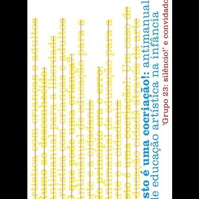 Texto colorido em várias orientações com frases sobre arte e educação infantil