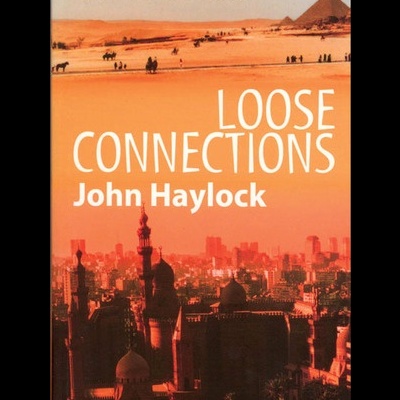 Capa de livro com paisagem desértica e cidade antiga, texto Loose Connections John Haylock