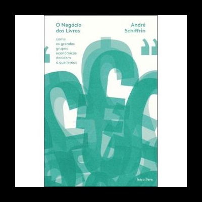 Capa do livro O Negócio dos Livros com design verde e branco, texto do título, autor e editora