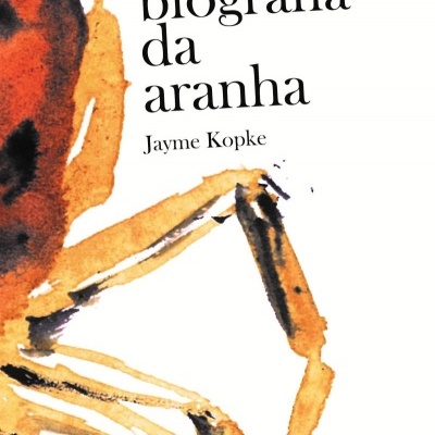 Capa de livro com ilustração de aranha e texto 'biografia da aranha Jayme Kopke'