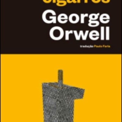 Capa do livro 'livros e cigarros' de George Orwell em preto e amarelo com ilustração cinzenta.