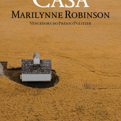 Capa de livro Casa de Marilynne Robinson com imagem de casa branca num campo dourado