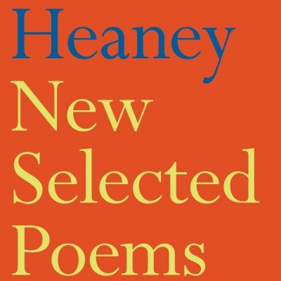 Capa de livro laranja com texto azul e amarelo 'Seamus Heaney New Selected Poems 1988–2013'