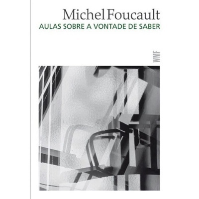 Capa de livro Michel Foucault Aulas sobre a Vontade de Saber com design abstrato cinza e branco