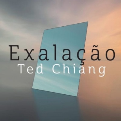 Capa do livro 'Exalação' de Ted Chiang com retângulo azul inclinado