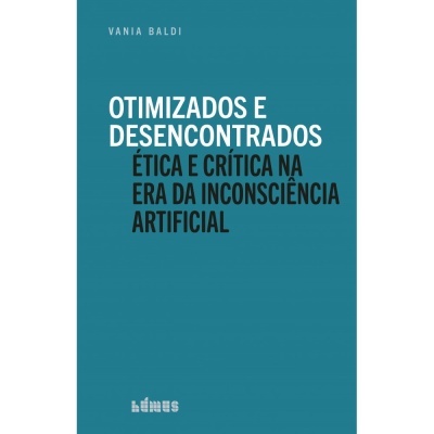 Capa de livro azul com texto branco e preto sobre ética na era da inconsciencia artificial