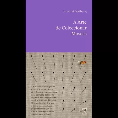 Capa do livro A Arte de Coleccionar Moscas com ilustração de moscas em alfinetes