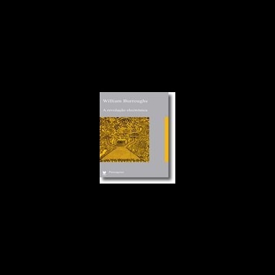 Capa do livro 'A revolução silenciosa' de William Burroughs cinzenta com ilustração amarelo dourada