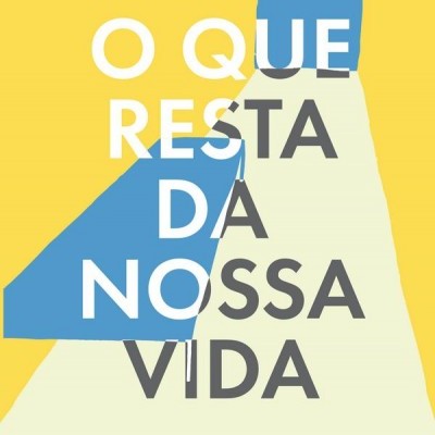 Capa de livro com título 'O QUE RESTA DA NOSSA VIDA' e autor Zeruya Shalev