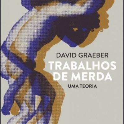 Capa de livro com texto 'TRABALHOS DE MERDA UMA TEORIA' e imagem de figura humana em tons azul e castanho